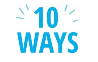 10 ways