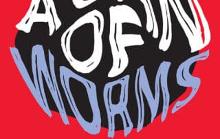 ROW Collection: A Can of Worms