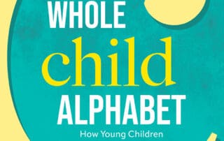 The Whole Child Alphabet