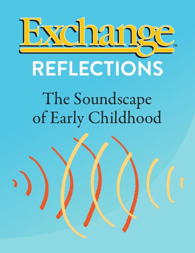 Exchange Reflections: The Soundscape of Early Childhood