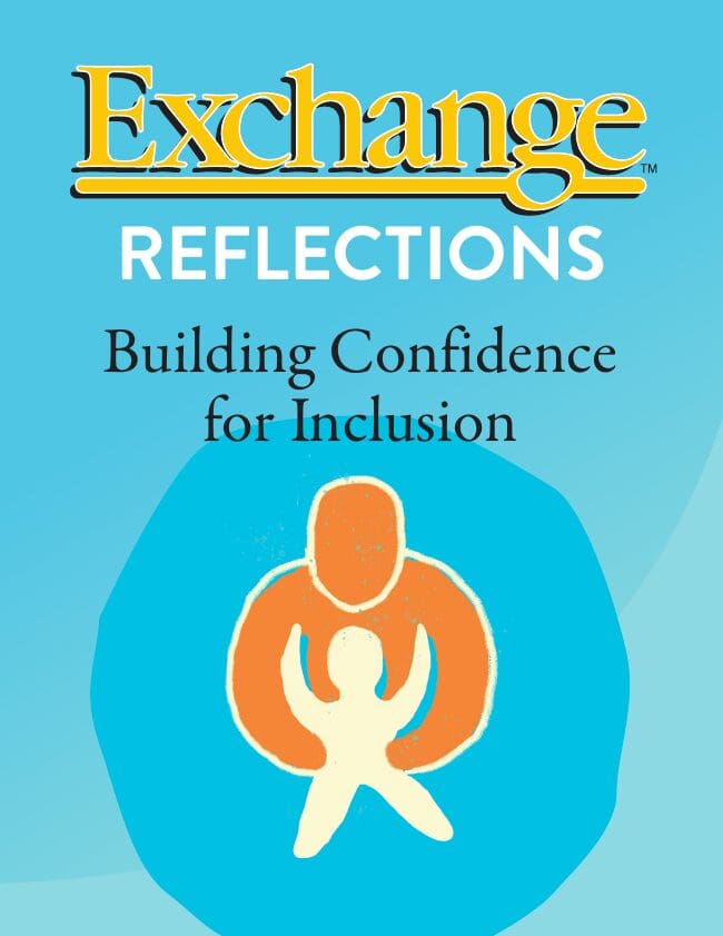 Exchange Reflections: Building Confidence for Inclusion