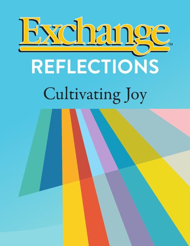 Exchange Reflections: Cultivating Joy
