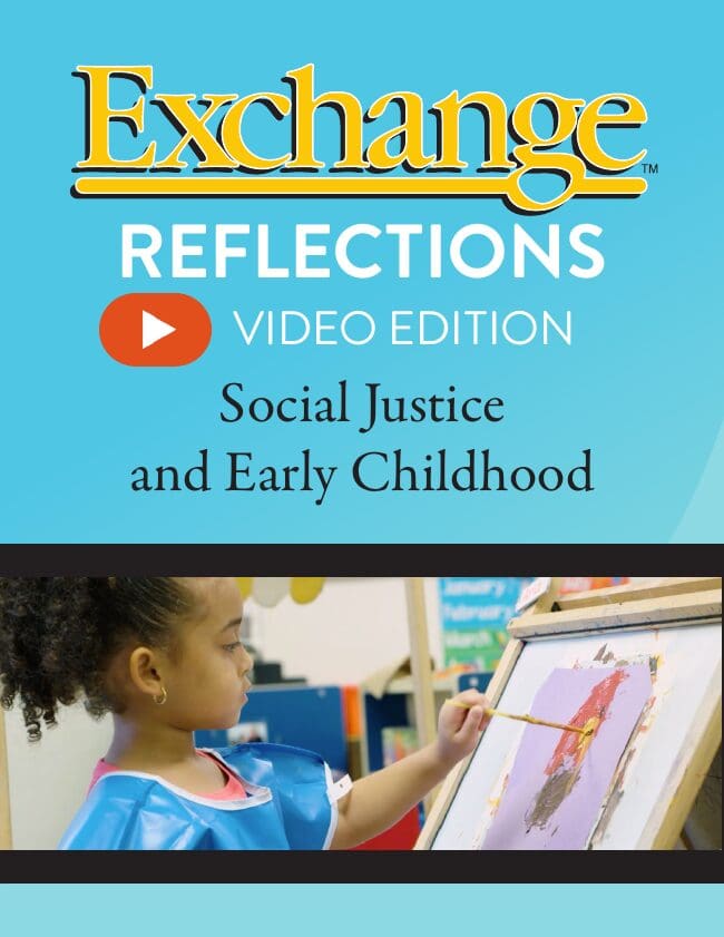 Exchange Reflections, Video Edition: Social Justice and Early Childhood