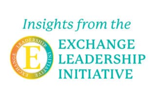 Insights from the Exchange Leadership Initiative